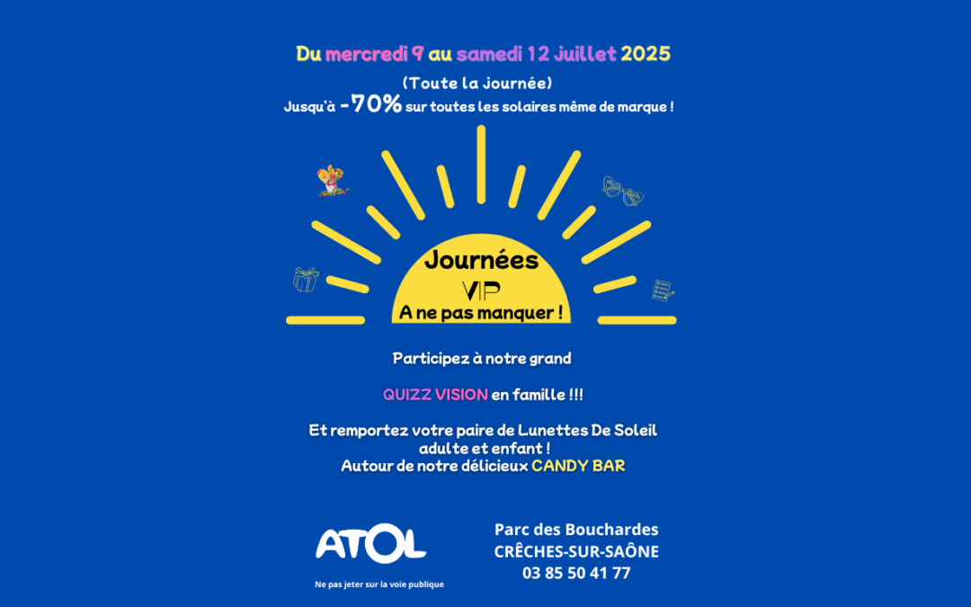 JOURNEES VIP ET QUIZ VISION CHEZ ATOL