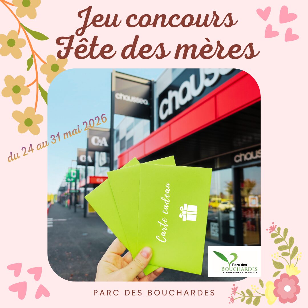 Visuel du jeu concours fête des mères au parc des bouchardes 3 cartes cadeaux de 50€ à gagner