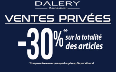👜 VENTES PRIVÉES DALERY✨